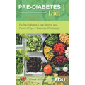 Pre-Diabetes Diet Plan: Fix Pre-Diabetes, Lose Weight, and Prevent Type 2 Diabetes Effortlessly! - Paperback