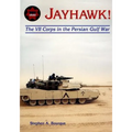 Jayhawk: The VII Corps in the Persian Gulf War - Paperback