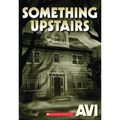 Something Upstairs - Paperback