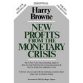 New Profits From The Monetary Crisis - Paperback