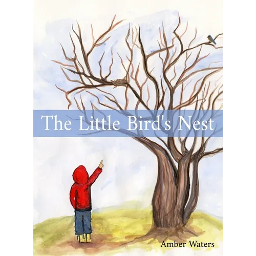 The Little Bird's Nest - Hardcover