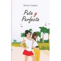 Puta y Perfecta - Paperback