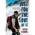 Just for the Love of It - Paperback