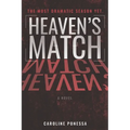 Heaven's Match: A Bachelor-Inspired Thriller - Paperback