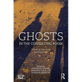 Ghosts in the Consulting Room: Echoes of Trauma in Psychoanalysis - Paperback