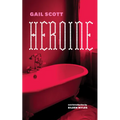 Heroine - Paperback