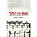 Beaverball: A (Winning) Season with the M.I.T. Baseball Team - Paperback
