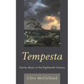 Tempesta: Stormy Music in the Eighteenth Century - Paperback