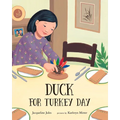Duck for Turkey Day - Paperback