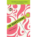 20 Questions: What You Don't Know Matters - Hardcover