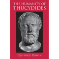 The Humanity of Thucydides - Paperback