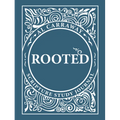 Rooted - Spiral