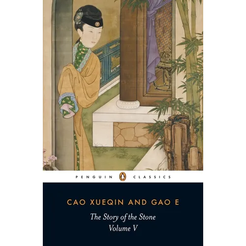 The Story of the Stone, Volume V: The Dreamer Wakes, Chapters 99-120 - Paperback