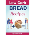 Low-Carb Bread Recipes - Paperback