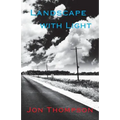 Landscape with Light - Paperback