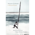 Collected Poems: Poems for Survivors & Poems Between Eternities - Paperback