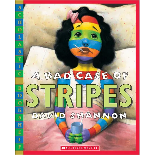 A Bad Case of Stripes - Hardcover