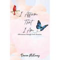 I Affirm That I Am - Paperback