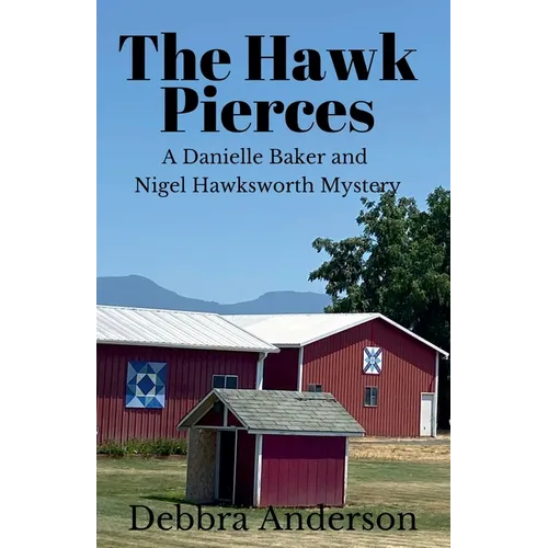 The Hawk Pierces - Paperback