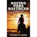 Nacido Para Rastrear - Paperback