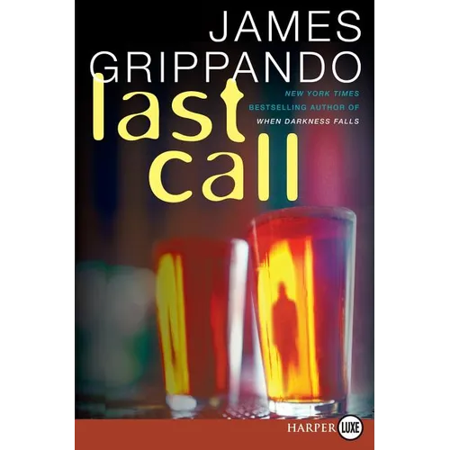 Last Call: A Novel of Suspense - Paperback