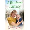 A Wartime Family - Hardcover