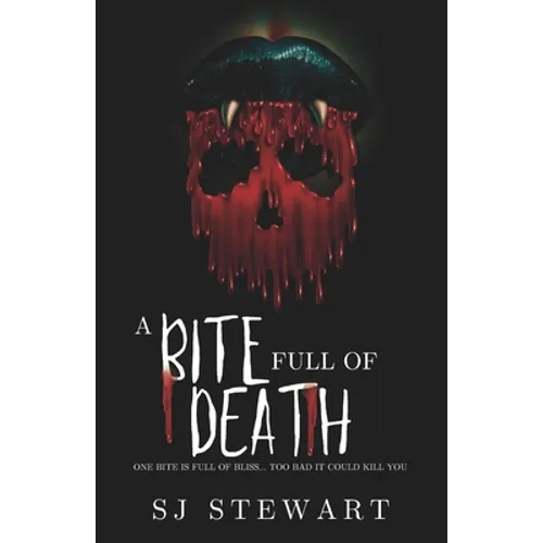 A Bite Full Of Death: A Monster Romance - Paperback