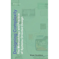 Designing Complexity: The Methodology and Practice of Systems Oriented Design - Hardcover
