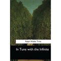 In Tune with the Infinite - Paperback
