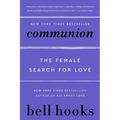 Communion: The Female Search for Love - Paperback