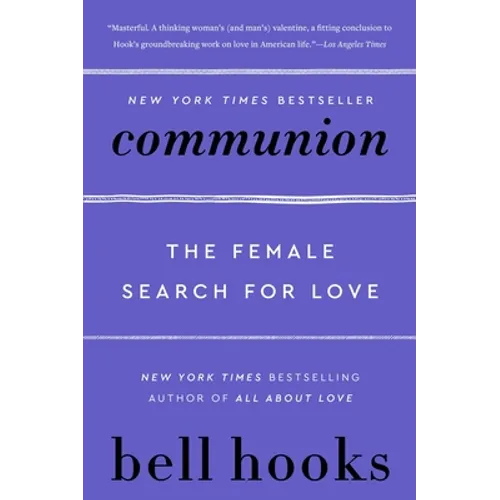 Communion: The Female Search for Love - Paperback