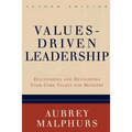 Values-Driven Leadership: Discovering and Developing Your Core Values for Ministry - Paperback