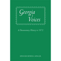 Georgia Voices: A Documentary History to 1872 - Paperback