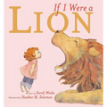 If I Were a Lion - Hardcover