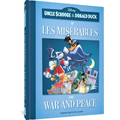 Uncle Scrooge and Donald Duck in Les Misérables and War and Peace - Hardcover