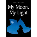 My Moon, My Light - Paperback