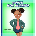 Hope's New Glasses - Hardcover