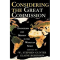 Considering the Great Commission: Evangelism and Mission in the Wesleyan Spirit - Paperback