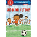 ¡Hora del Fútbol! (Soccer Time! Spanish Edition) - Paperback