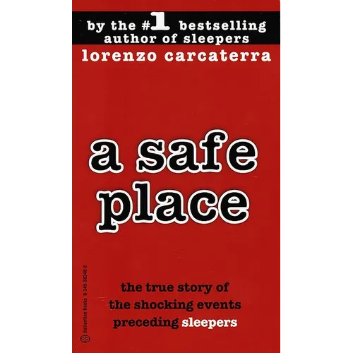 A Safe Place: The True Story of a Father, a Son, a Murder - Mass Market Paperbound