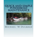 Quick and Simple Powerboat Maintenance - Paperback