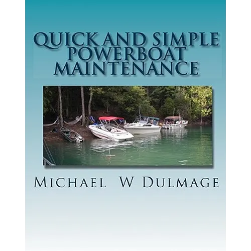 Quick and Simple Powerboat Maintenance - Paperback