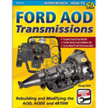 Ford Aod Transmissions: Rebuilding and Modifying the Aod, Aode and 4r70w - Paperback