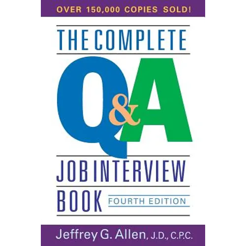 The Complete Q&A Job Interview Book - Paperback