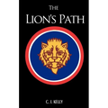 The Lion's Path: A Novel of World War II - Paperback