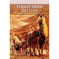 Flight from Destiny - Paperback