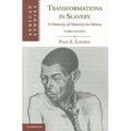 Transformations in Slavery: A History of Slavery in Africa - Paperback