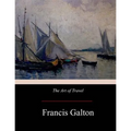 The Art of Travel - Paperback