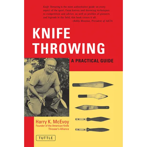 Knife Throwing: A Practical Guide - Paperback