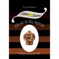 Ghost in the Spires: Being an old wives' tale - Hardcover